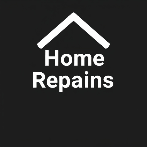 Home Repairs