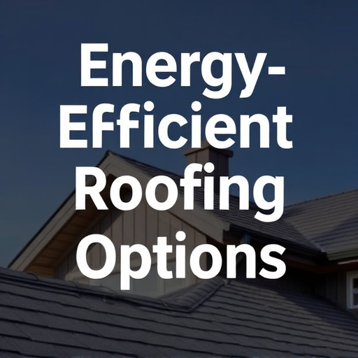 energy-efficient-roofing-options-640x480-75285148.jpeg