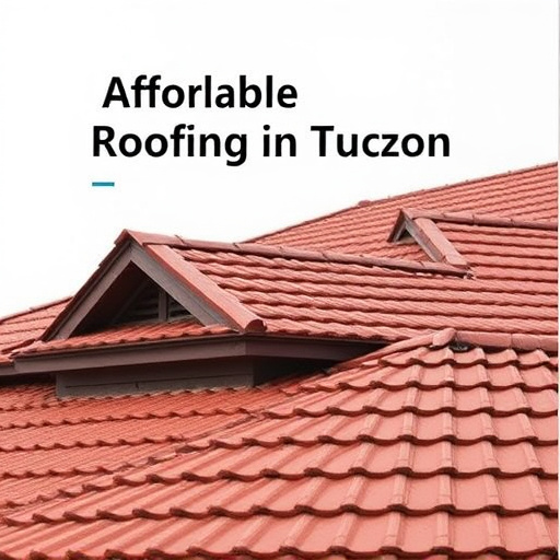 Affordable Roofing in Tucson: Inspection Keys to Long-Lasting Solutions