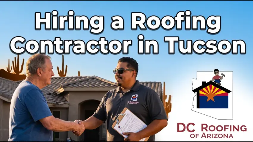 hiring a roofing contractor in Tucson